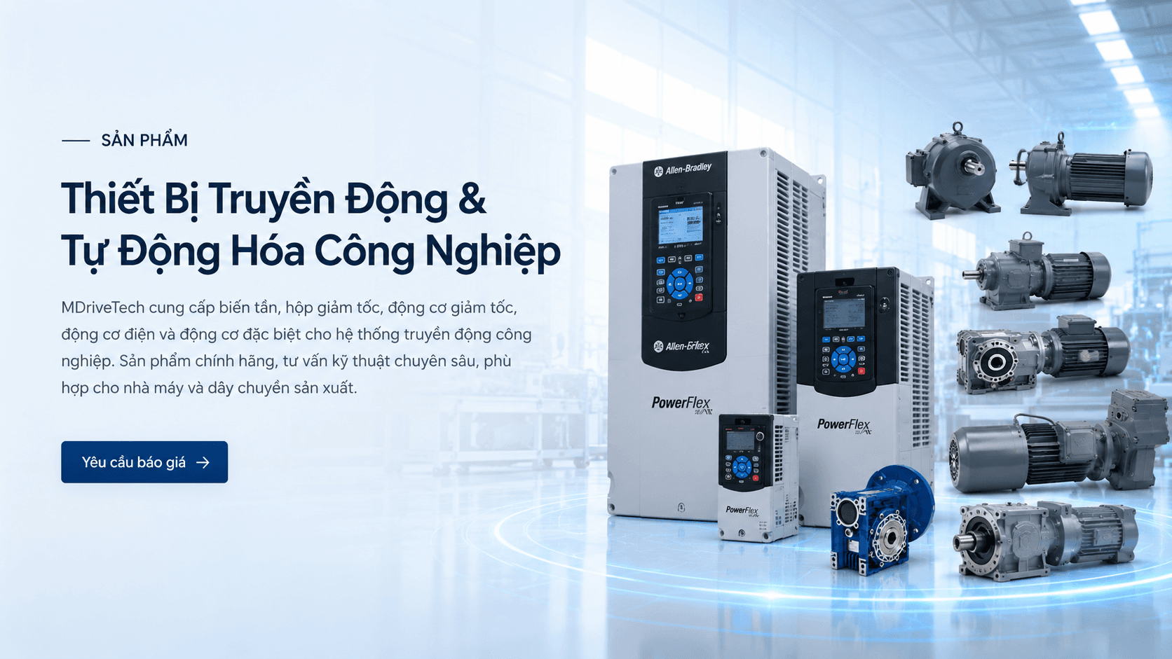 Thiết Bị Truyền Động & Tự Động Hóa Công Nghiệp